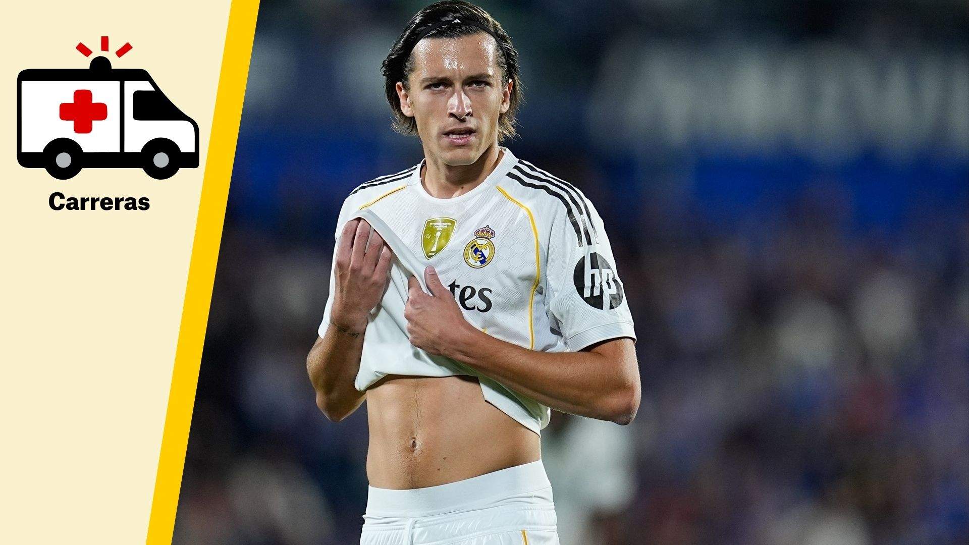Lesión de Carreras: ¿qué le pasa, qué lesión tiene y cuánto tiempo estará de baja con el Real Madrid