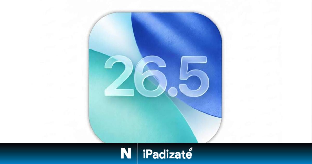 Apple lanza la primera beta de iOS 26.5, una de las últimas actualizaciones antes de iOS 27