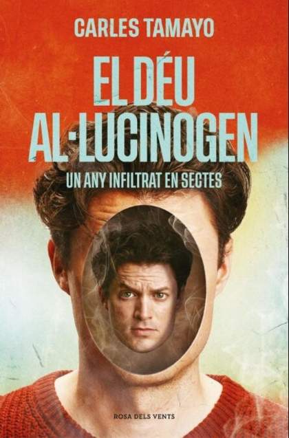 'El dios alucinógeno'   Carles Tamayo