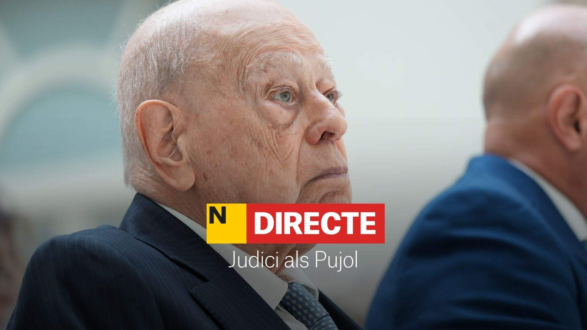Declaració de Jordi Pujol a l'Audiència Nacional, DIRECTE | Última hora del judici