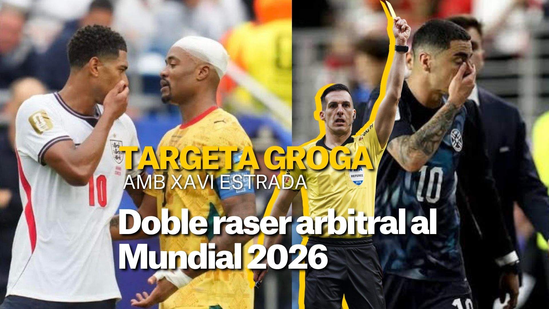 Xavier Estrada Fernández: “Al Mundial 2026 ens estan prenent el pèl” amb Bellingham i el doble raser arbitral