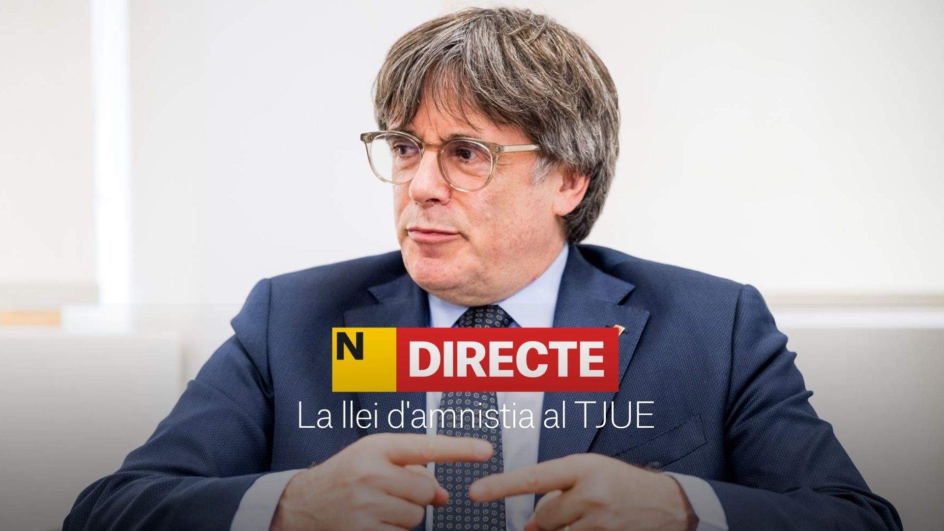 El TJUE es pronuncia sobre la llei d'amnistia, DIRECTE | Última hora i totes les reaccions