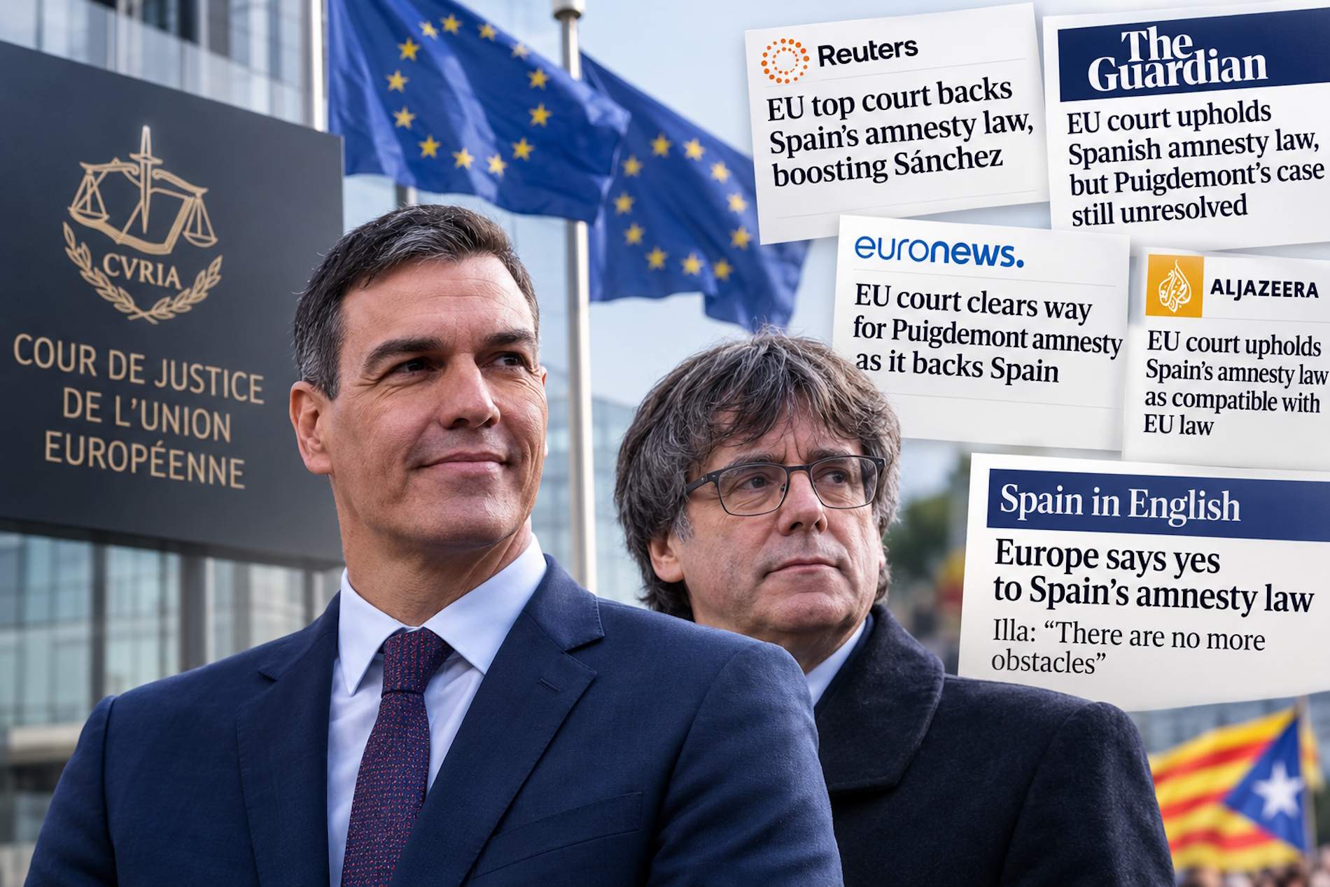 Ressò internacional de la sentència del TJUE: victòria per a Sánchez, però no tanca el cas Puigdemont