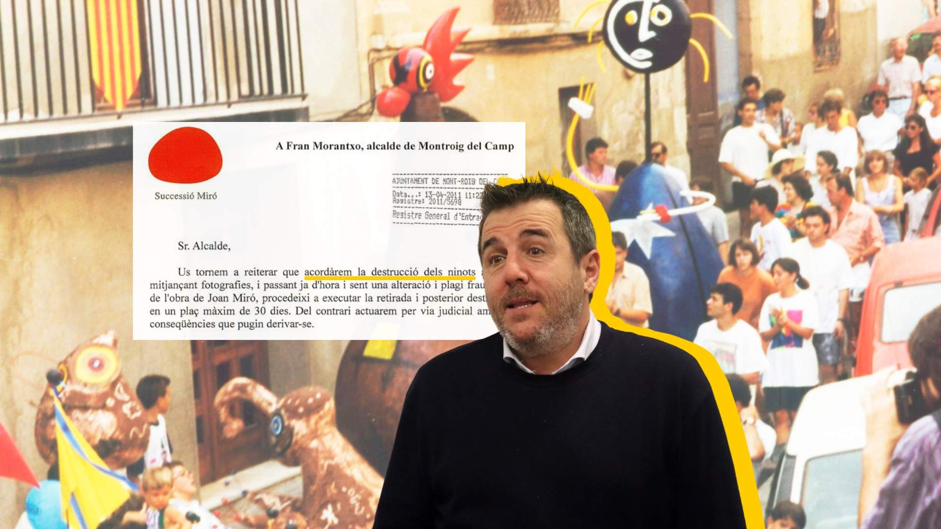 L'alcalde de Mont-roig (PSC) va pactar la "destrucció" dels Ninots Mironians amb els hereus del pintor