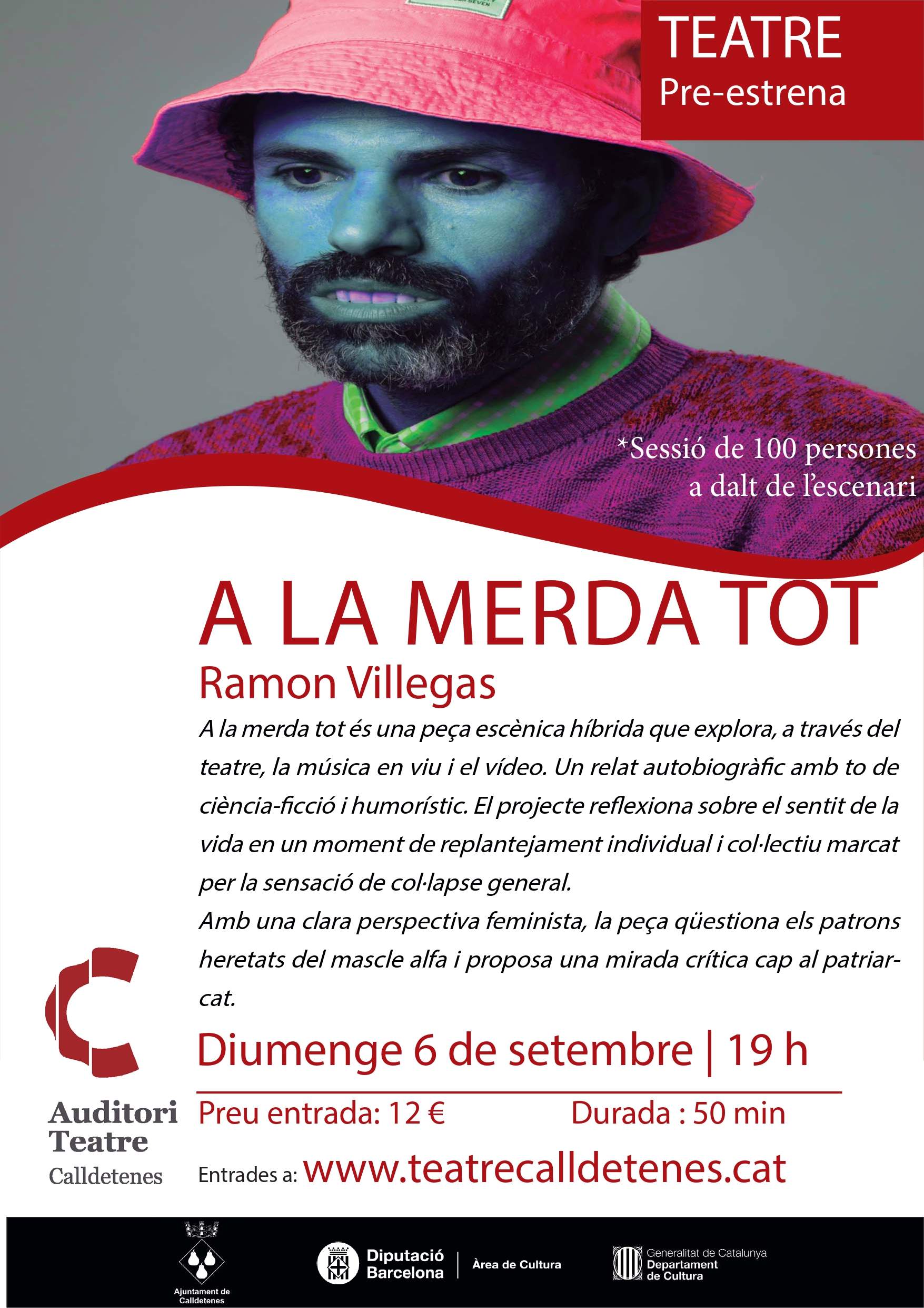 a la merda tot Auditori Teatre Calldetenes a la merda tot Auditori Teatre Calldetenes