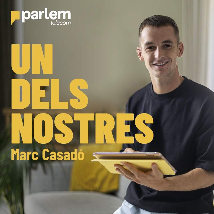 Parlem presenta "Un dels nostres" amb Marc Casadó com a ambaixador de marca
