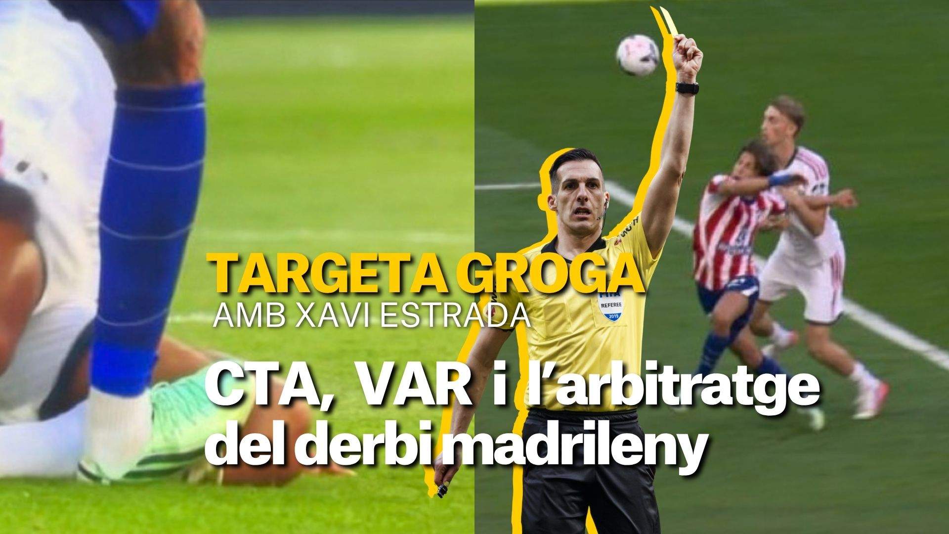 Xavier Estrada Fernández qüestiona el CTA, el VAR i l’arbitratge del derbi madrileny