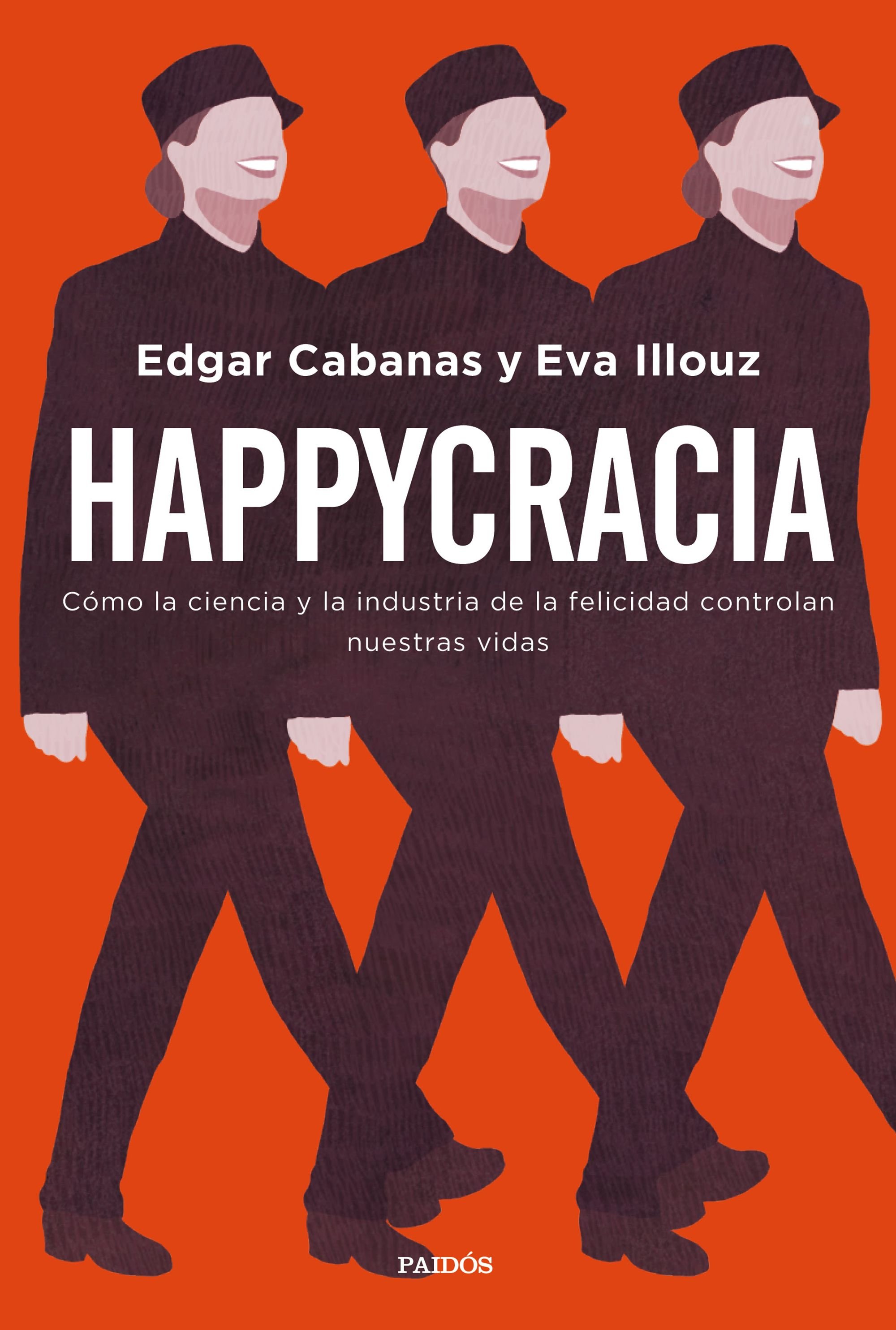 ‘Happycracia’: “La búsqueda de la felicidad puede generar más problemes de los que resuelve”