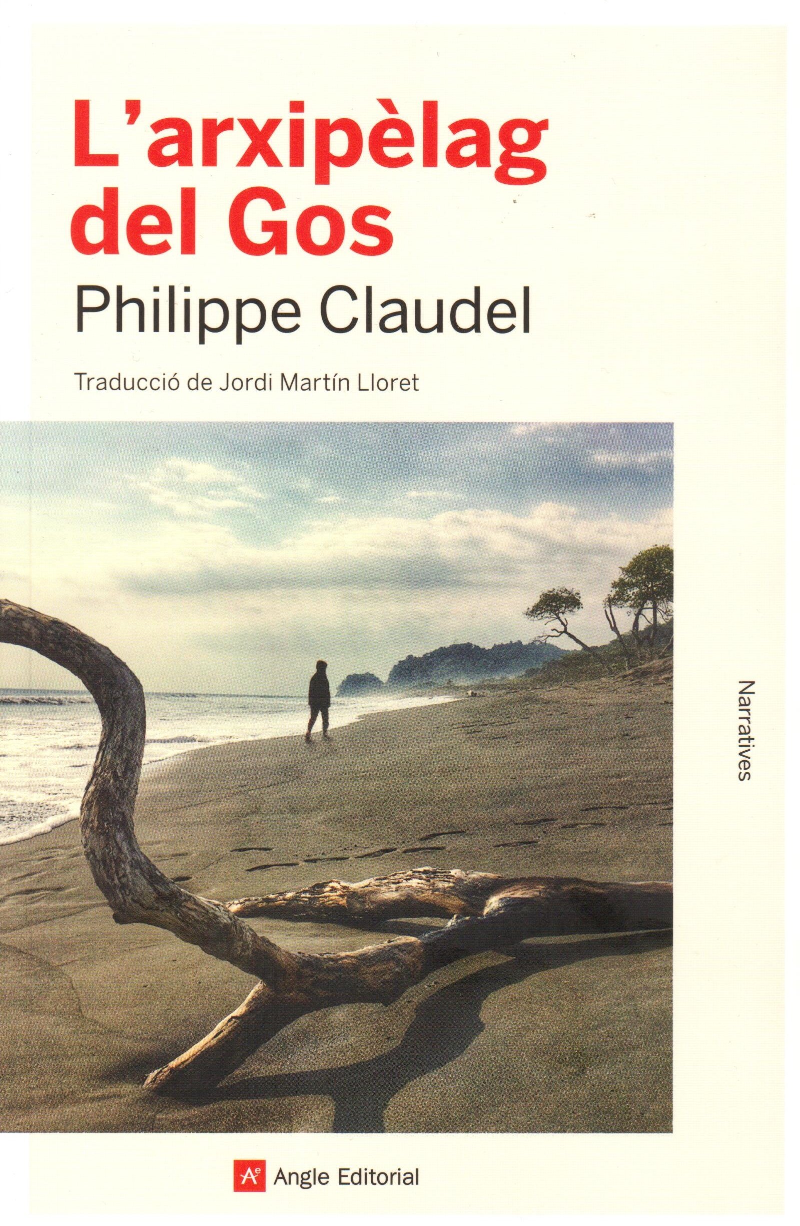 Philippe Claudel, 'L'arxipèlag del Gos'. Angle, 106 p., 18 €.