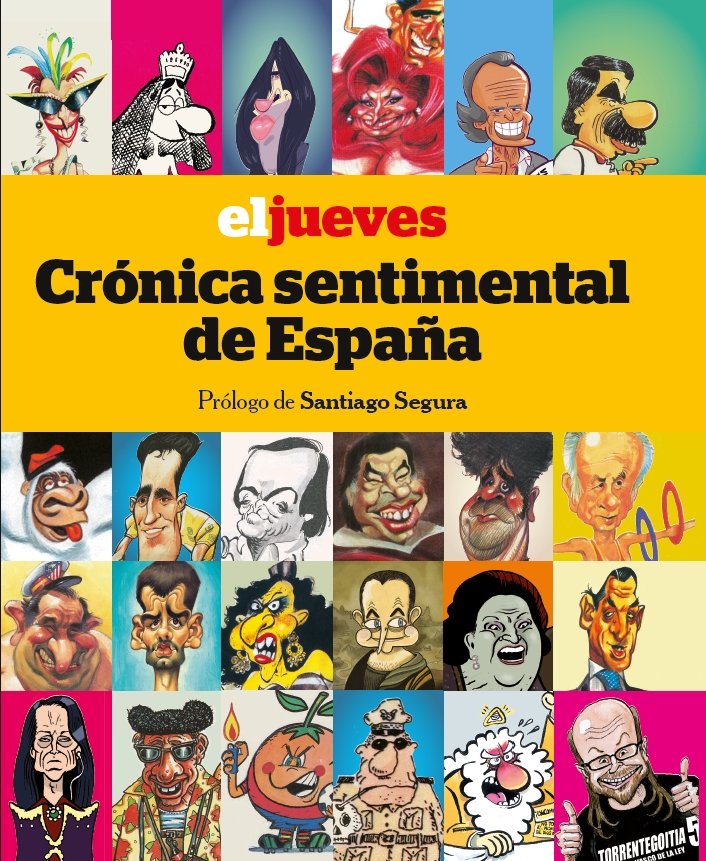 El Jueves, 'Crónica sentimental de España'. RBA, 221 pp., 24 €.