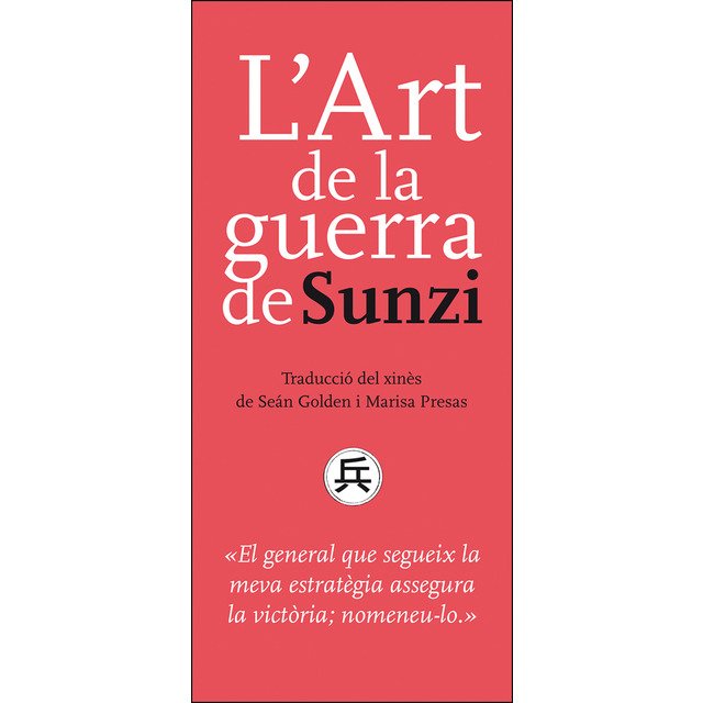 'L'Art de la guerra' de Sunzi (Publicacions de l'Abadia de Montserrat, 2019)