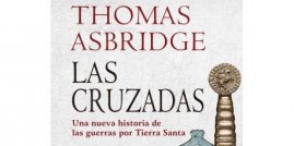 Portada del llibre 'Las cruzadas', de Thomas Asbridge
