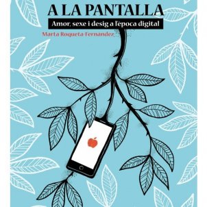 De la poma a la pantalla. Marta Roqueta