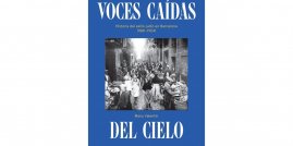 Manu Valentín, 'Voces caídas del cielo'. Ed. Comanegra, 266 p., 20 €.